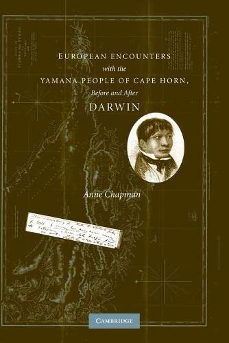 European Encounters ith the Yamana People of Cape Horn, before and after Darin [Paperback]