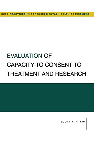 Evaluation of Capacity to Consent to Treatment and Research [Paperback]