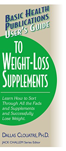 User's Guide to Weight-Loss Supplements [Paperback]