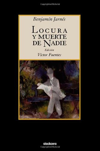 Locura Y Muerte De Nadie (spanish Edition) [Paperback]