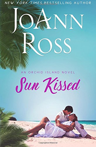 Sun Kissed (orchid Island) (volume 1) [Paperback]