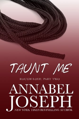 Taunt Me (rough Love) (volume 2) [Paperback]