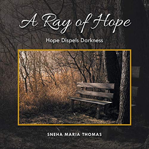 A Ray Of Hope [Paperback]