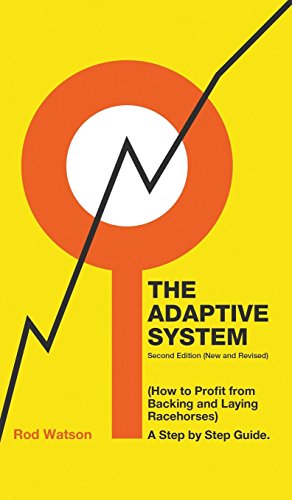 Adaptive System  Ho to Profit from Backing and Laying Racehorses [Hardcover]