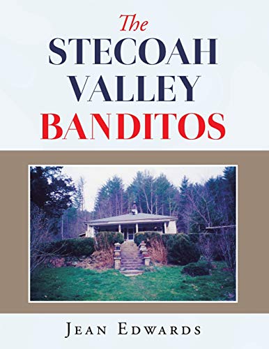 Stecoah Valley Banditos [Paperback]