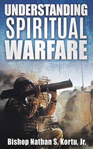 Understanding Spiritual Warfare [Paperback]