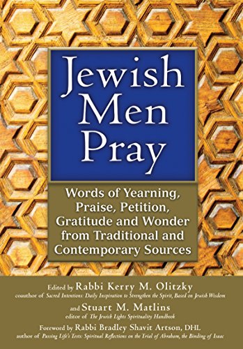 Jewish Men Pray: Words of Yearning, Praise, Petition, Gratitude and Wonder from  [Hardcover]