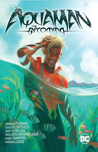 Aquaman: The Becoming [Paperback]