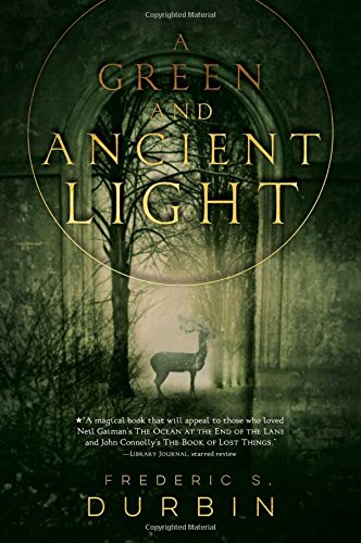 A Green and Ancient Light [Paperback]