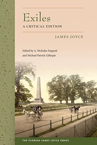 Exiles A Critical Edition (florida James Joyce) [Hardcover]