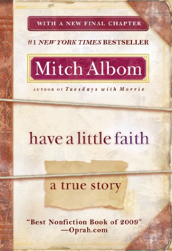 Have a Little Faith: A True Story [Paperback]