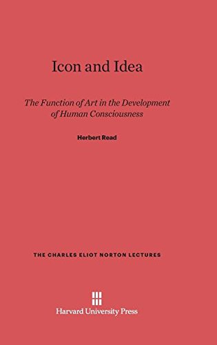 Icon and Idea  The Function of Art in the Development of Human Consciousness [Hardcover]