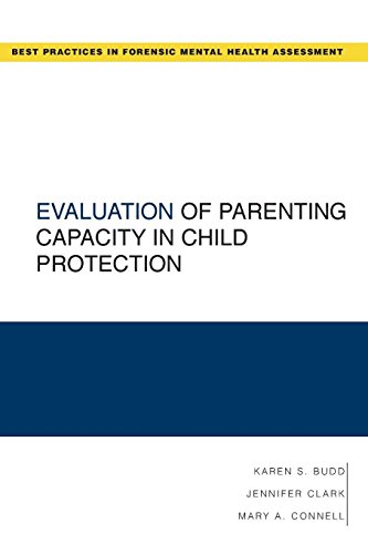 Evaluation of Parenting Capacity in Child Protection [Paperback]