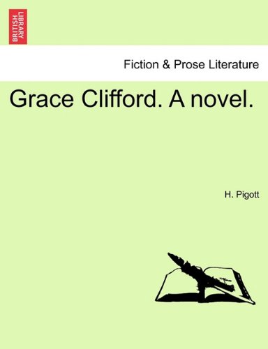 Grace Clifford a Novel [Paperback]