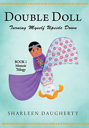 Double Doll Turning Myself Upside Don [Hardcover]