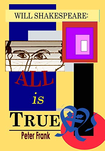 Will Shakespeare - All is True Bk. 1  Proteus [Paperback]