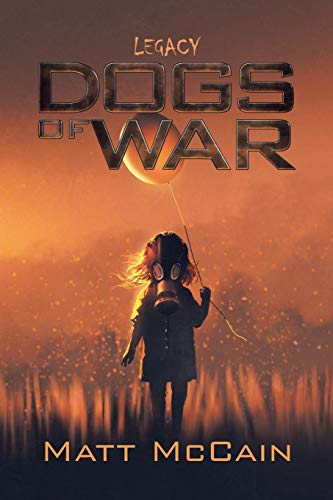 Dogs of War Legacy [Paperback]