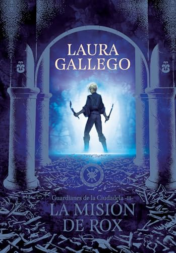 La misin de Rox / All the Fairies in the Kingdom [Paperback]