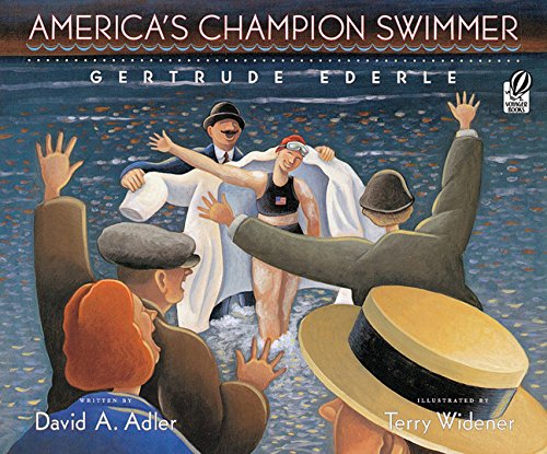 America's Champion Swimmer: Gertrude Ederle [Paperback]