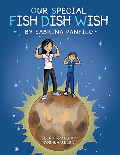 Our Special Fish Dish Wish [Paperback]