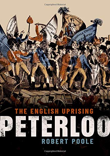 Peterloo: The English Uprising [Hardcover]