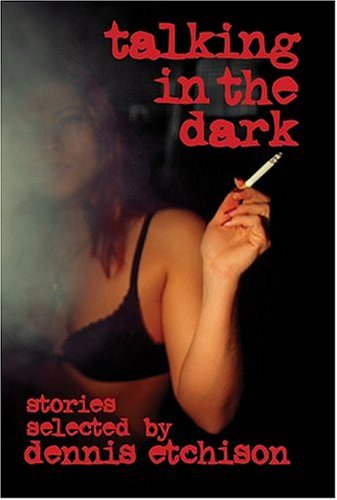 Talking In The Dark [Paperback]