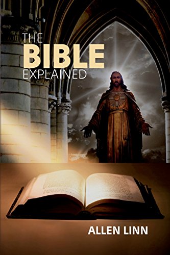 The Bible Explained [Paperback]