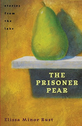 The Prisoner Pear Stories from the Lake [Paperback]