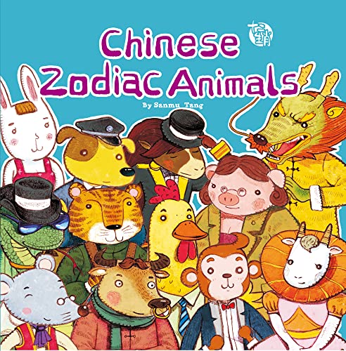 Chinese Zodiac Animals [Paperback]