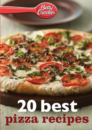 Betty Crocker 20 Best Pizza Recipes [Paperback]