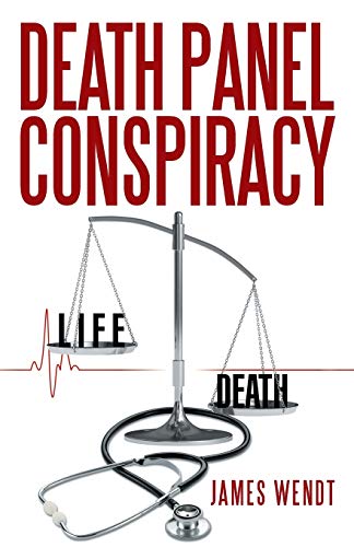 Death Panel Conspiracy [Paperback]