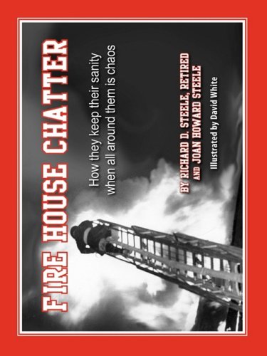 Fire House Chatter [Paperback]