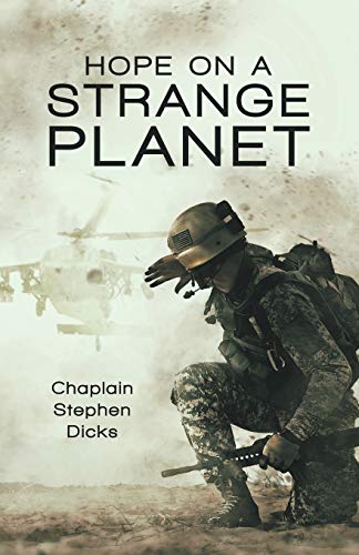 Hope On A Strange Planet [Paperback]