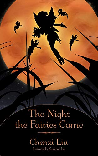 Night the Fairies Came [Paperback]