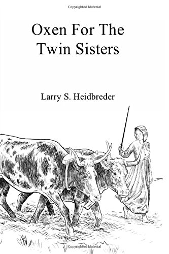 Oxen For The Tin Sisters [Paperback]