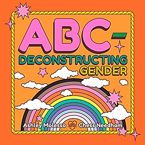 ABC-Deconstructing Gender [Hardcover]