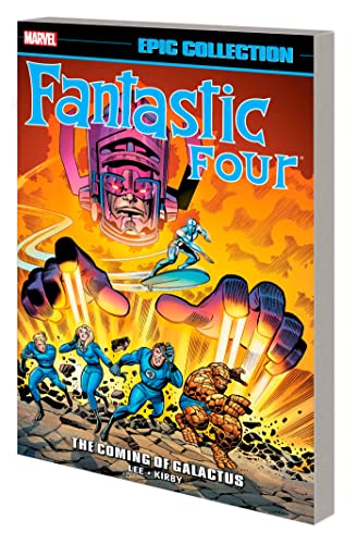 FANTASTIC FOUR EPIC COLLECTION: THE COMING OF GALACTUS [NEW PRINTING 2] [Paperback]