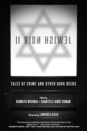 Jewish Noir II: Tales of Crime and Other Dark Deeds [Paperback]