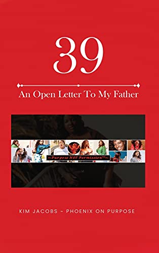 39~An Open Letter To My Father