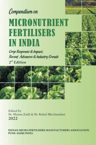 Compendium On Micronutrient Fertilisers In India Crop Response & Impact, Recent