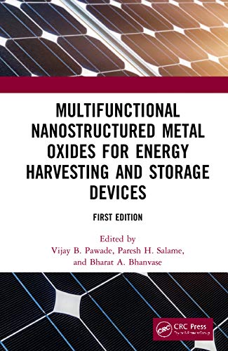 Multifunctional Nanostructured Metal Oxides for Energy Harvesting and Storage De [Hardcover]