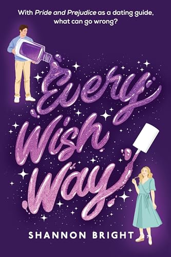 Every Wish Way: A Novel [Paperback]