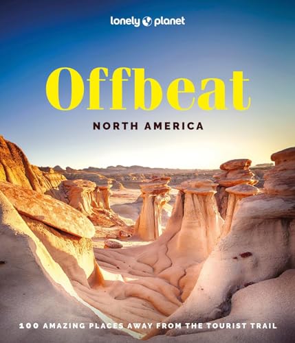 Lonely Planet Offbeat North America [Hardcover]