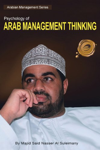 Psychology Of Arab Management Thinking [Hardcover]