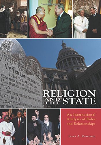 Religion And The State An International Analysis Of Roles And Relationships [Hardcover]