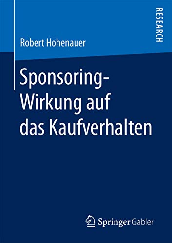 Sponsoring-Wirkung auf das Kaufverhalten [Paperback]