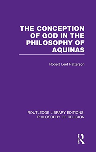 The Conception of God in the Philosophy of Aquinas [Hardcover]