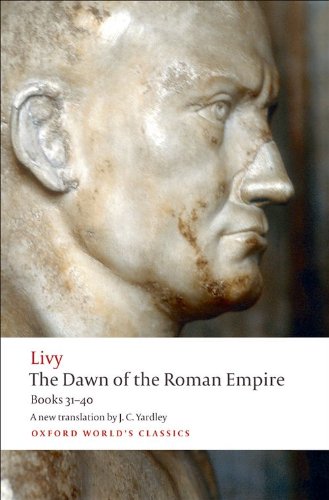 The Dan of the Roman Empire Books Thirty-One to Forty [Paperback]