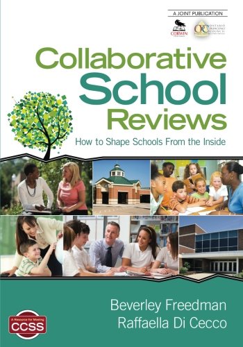 Collaborative School Revies Ho to Shape Schools From the Inside [Paperback]