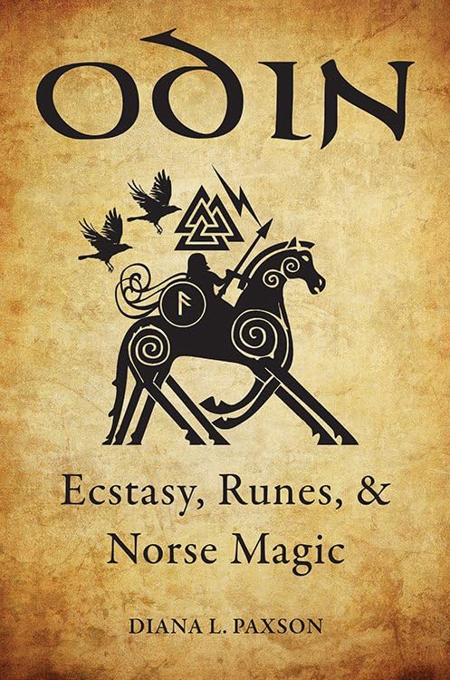 Odin: Ecstasy, Runes, & Norse Magic [Paperback]